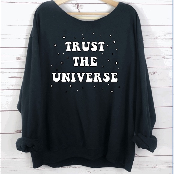NEW Slouchy Trust the Universe Sweatshirt comfy - Picture 1 of 4
